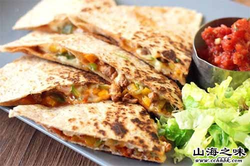 Quesadilla 墨西哥薄饼－墨西哥黑西哥州